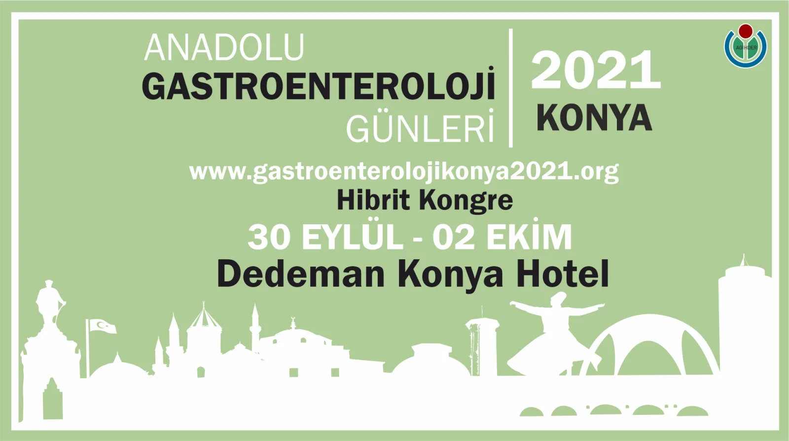 Anadolu Gastroenteroloji Günleri 2021 Konya