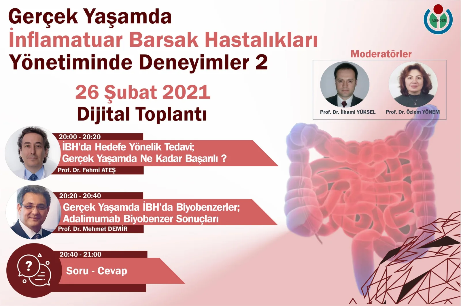Gerçek Yaşamda İnflamatuar Barsak              Hastalıkları Yönetiminde Deneyimler 2